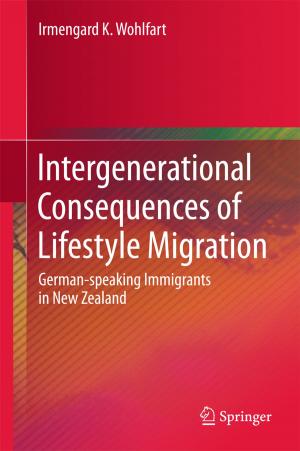 Cover of the book Intergenerational Consequences of Lifestyle Migration by Feifei He, Cher Ming Tan
