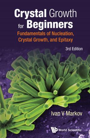 Cover of the book Crystal Growth for Beginners by Gordana Dodig-Crnkovic, Mark Burgin