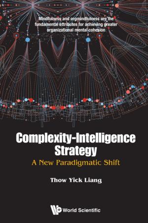 Cover of the book Complexity-Intelligence Strategy by Francisco L Rivera-Batiz, Luis A Rivera-Batiz