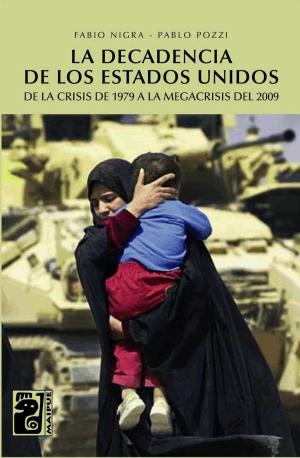Cover of the book La decadencia de los Estados Unidos by Federico García Lorca