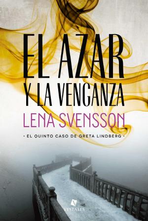 Cover of the book El azar y la venganza by Lola Rey