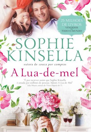 Cover of the book A Lua-de-mel by Sylvia Day