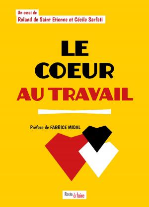 Cover of the book Le cœur au travail by Nicole PIERRET