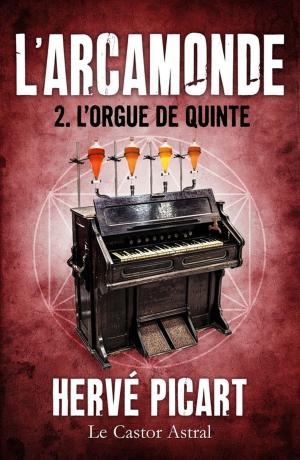 Cover of the book L'Orgue de quinte by Franz Kafka