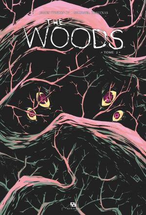 Book cover of The Woods - Tome 2