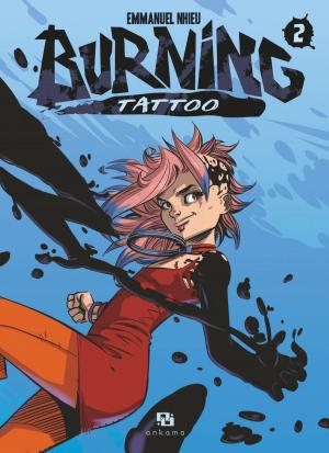 Cover of the book Burning Tattoo - Tome 2 by Jamie Hewlett, C. Martin Alan