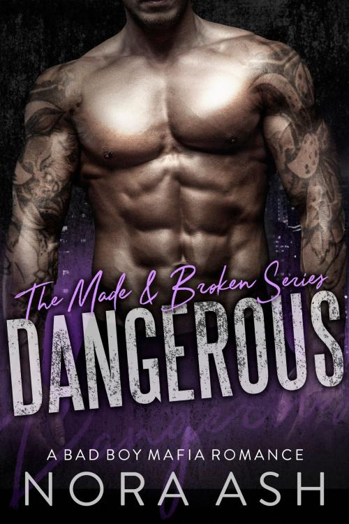 Cover of the book Dangerous by Nora Ash, Little Huldra Media