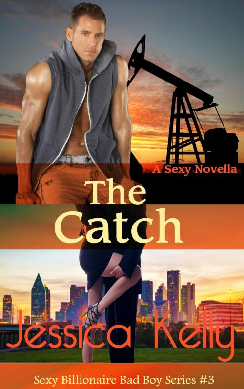 Cover of the book The Catch by Jessica Kelly, Premier Content Source, Inc.