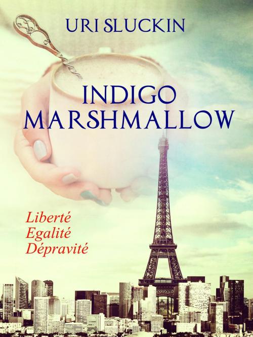 Cover of the book Indigo Marshmallow by Uri Sluckin, Uri Sluckin
