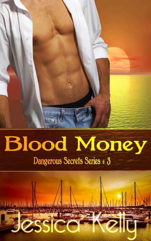 Cover of the book Blood Money by Jessica Kelly, Premier Content Source, Inc.
