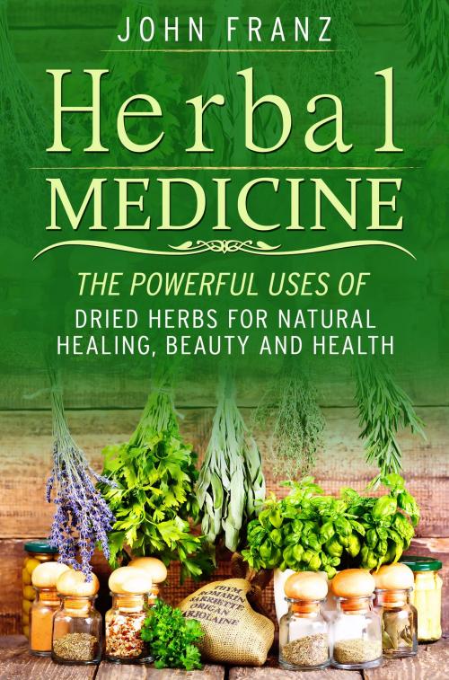 Cover of the book Herbal Medecine by John Franz, John Franz
