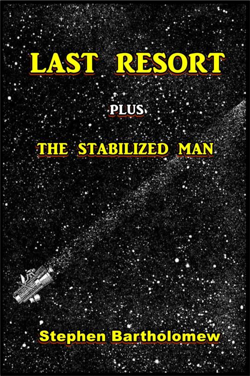 Cover of the book Last Resort by Stephen Bartholomew, Green Bird Press