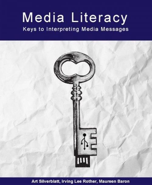 Cover of the book Media Literacy by Art Silverblatt, Irving Lee Rother, Maureen Baron, DIMLE