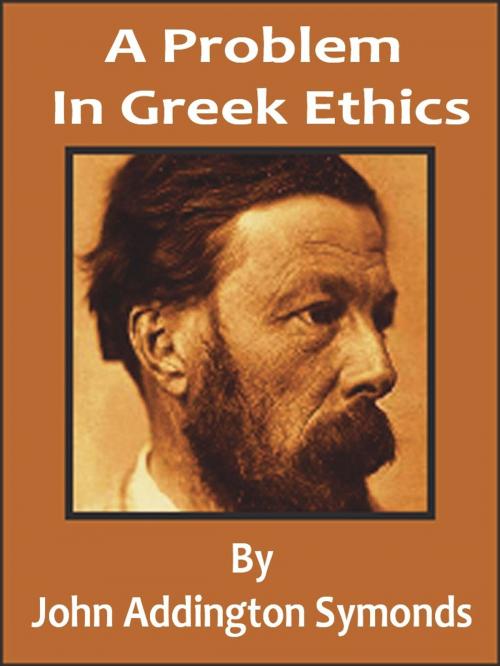 Cover of the book A Problem In Greek Ethics by John Addington Symonds, Bhoomi Digital Apps.