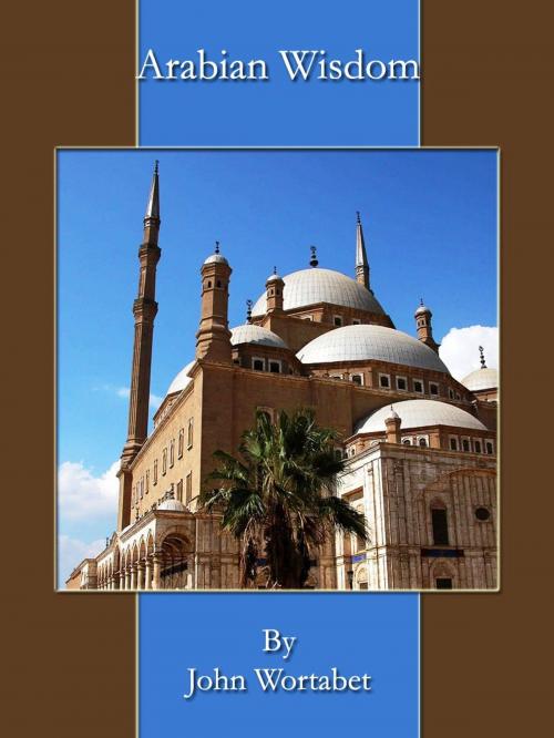 Cover of the book Arabian Wisdom by John Wortabet, Bhoomi Digital Apps.