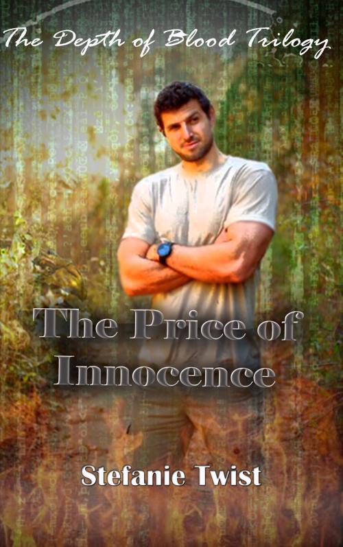 Cover of the book The Price of Innocence by Stefanie Twist, Stefanie Twist