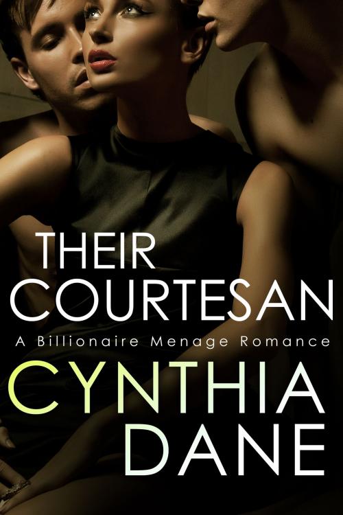 Cover of the book Their Courtesan by Cynthia Dane, Barachou Press