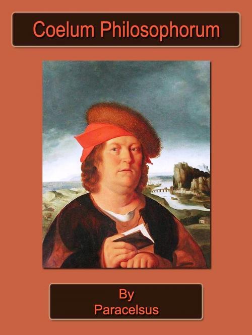 Cover of the book Coelum Philosophorum by Paracelsus, Bhoomi Digital Apps.