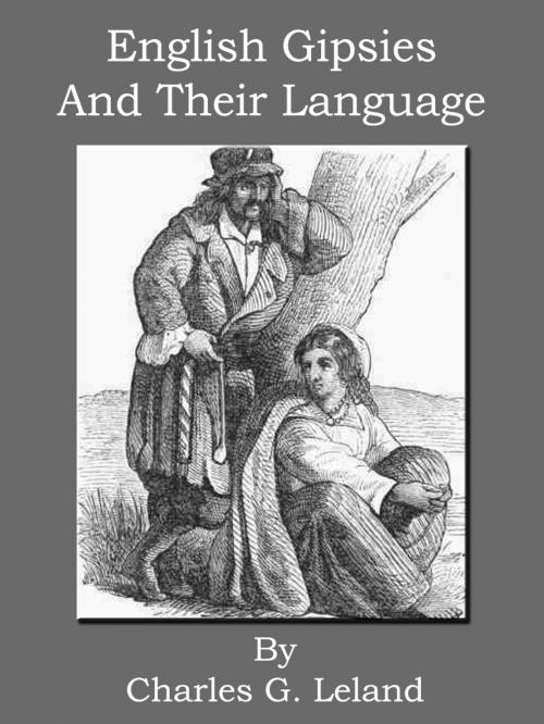 Cover of the book English Gipsies And Their Language by Charles G. Leland, Bhoomi Digital Apps.