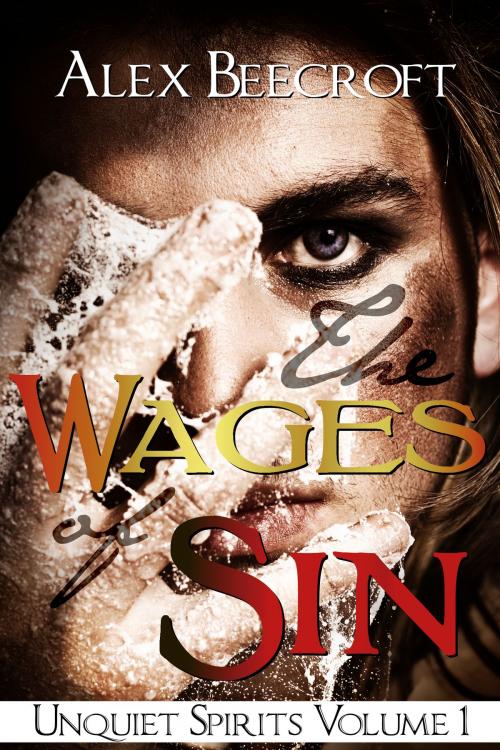 Cover of the book The Wages of Sin by Alex Beecroft, Alex Beecroft