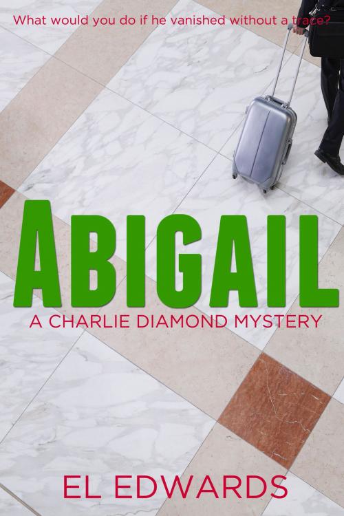 Cover of the book Abigail by El Edwards, Youier Media