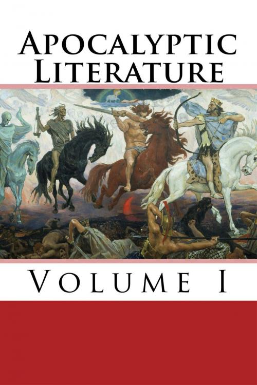 Cover of the book Apocalyptic Literature Volume 1 by Various Artists, Enhanced E-Books