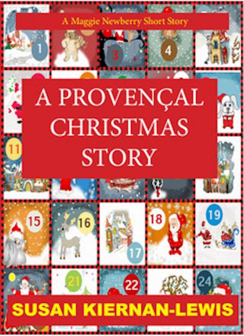 Cover of the book A Provençal Christmas by Susan Kiernan-Lewis, San Marco Press