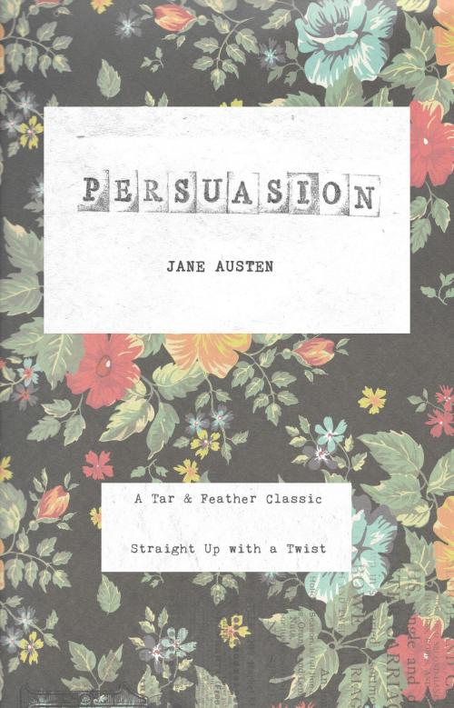 Cover of the book Persuasion by Jane Austen, Tar & Feather