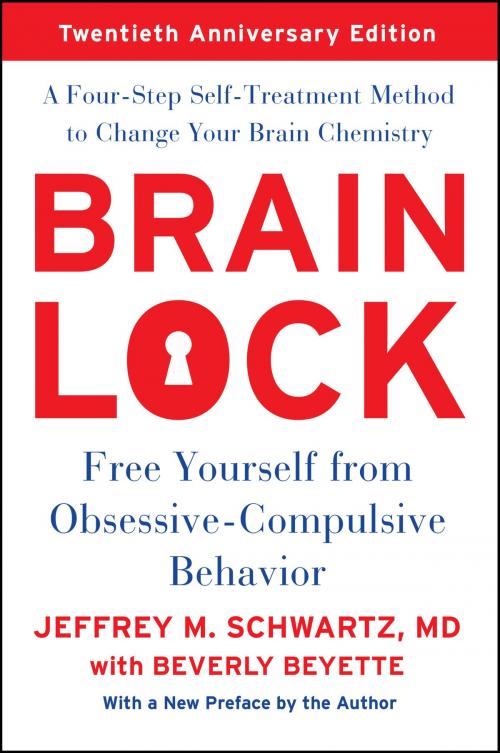 Cover of the book Brain Lock by Jeffrey M. Schwartz, Harper Perennial