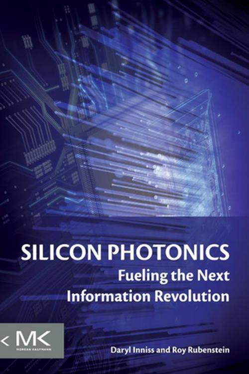 Cover of the book Silicon Photonics by Daryl Inniss, Roy Rubenstein, Elsevier Science