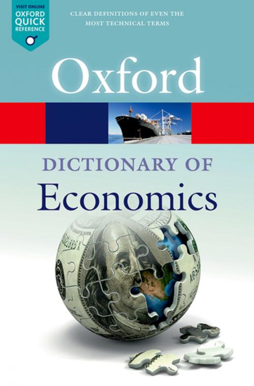 Cover of the book A Dictionary of Economics by Nigar Hashimzade, Gareth Myles, John Black, OUP Oxford