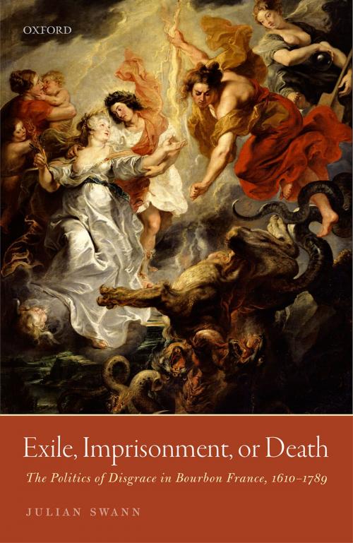 Cover of the book Exile, Imprisonment, or Death by Julian Swann, OUP Oxford