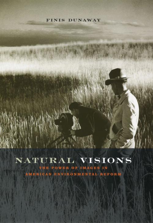 Cover of the book Natural Visions by Finis Dunaway, University of Chicago Press