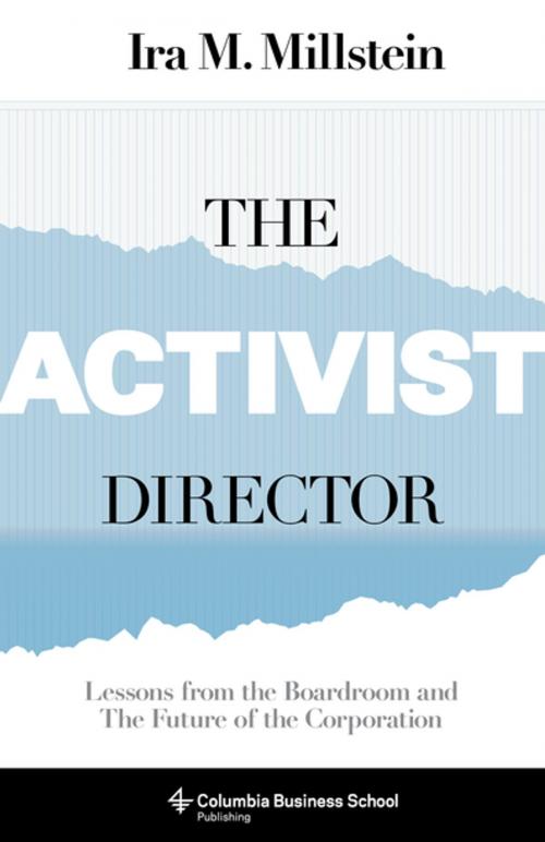 Cover of the book The Activist Director by Ira Millstein, Columbia University Press