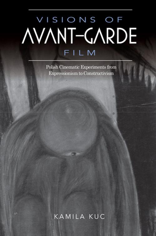 Cover of the book Visions of Avant-Garde Film by Kamila Kuc, Indiana University Press