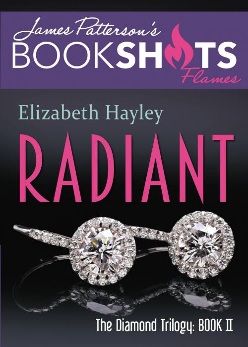 Cover of the book Radiant by Elizabeth Hayley, Little, Brown and Company