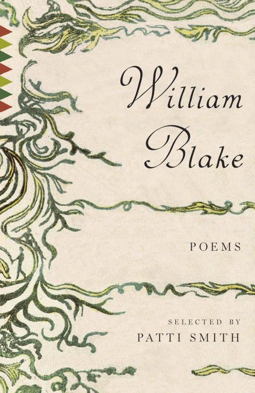 Cover of the book Poems by William Blake, Patti Smith, Knopf Doubleday Publishing Group