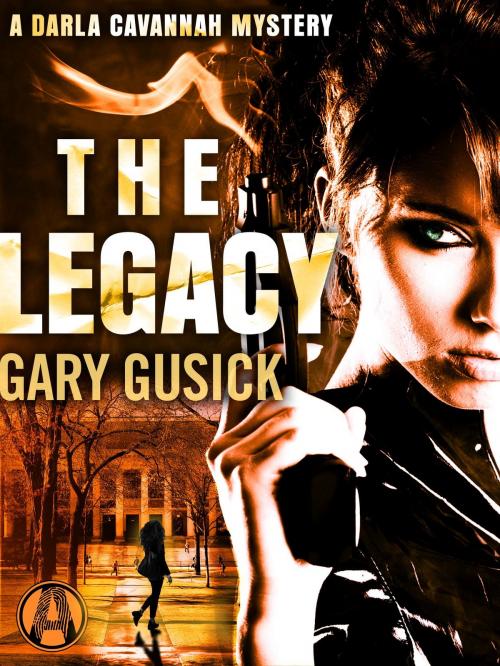 Cover of the book The Legacy by Gary Gusick, Random House Publishing Group