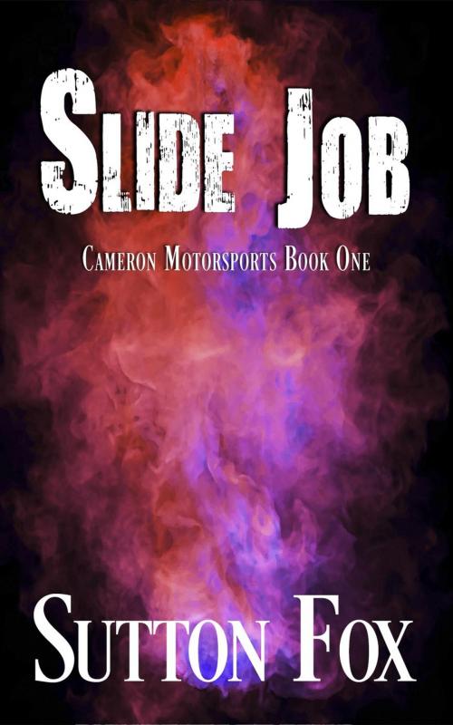 Cover of the book Slide Job by Sutton Fox, Hearts Desire Press