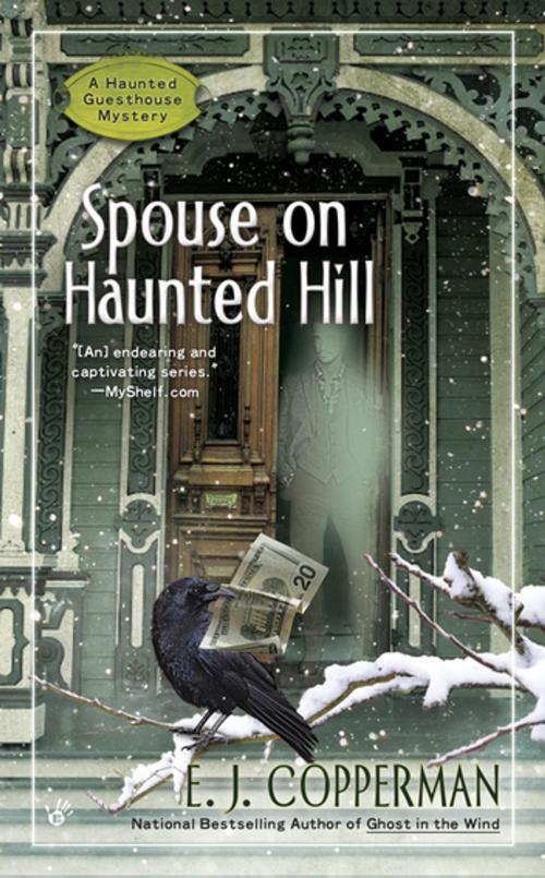 Cover of the book Spouse on Haunted Hill by E.J. Copperman, Penguin Publishing Group