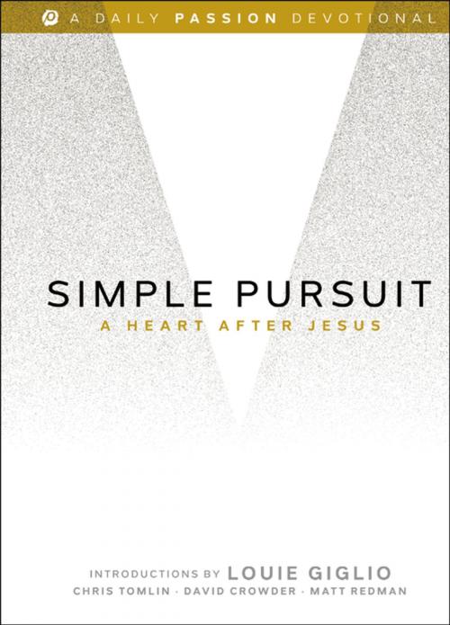 Cover of the book Simple Pursuit by Passion Movement, Thomas Nelson