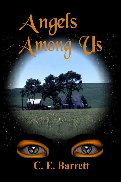 Cover of the book Angels Among Us by C.E. Barrett, SynergEbooks