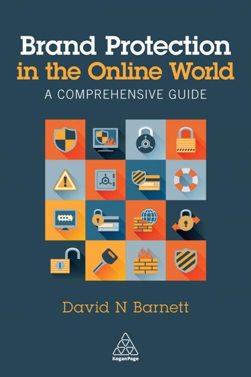 Cover of the book Brand Protection in the Online World by David N. Barnett, Kogan Page