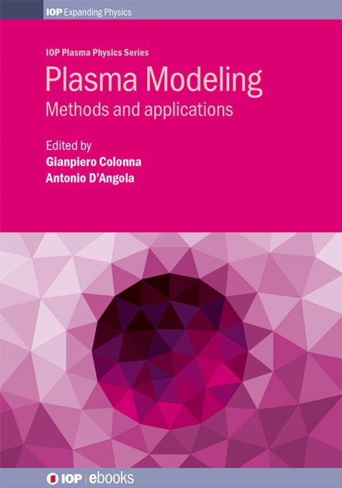 Cover of the book Plasma Modeling by , Institute of Physics Publishing