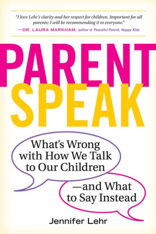Cover of the book ParentSpeak by Jennifer Lehr, Workman Publishing Company