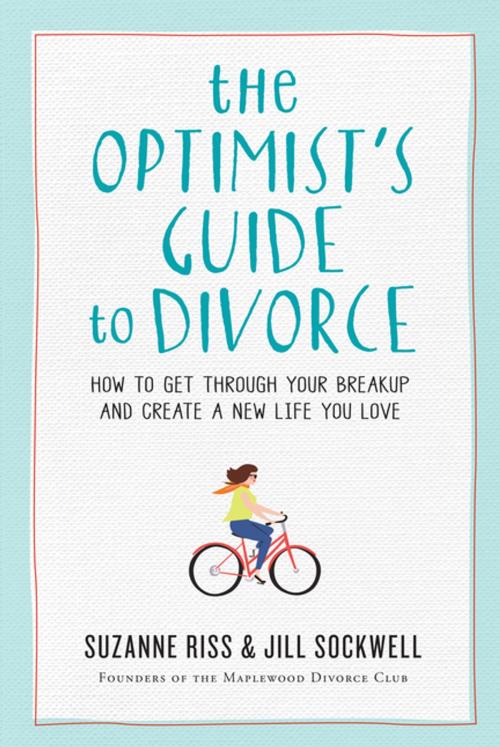 Cover of the book The Optimist's Guide to Divorce by Suzanne Riss, Jill Sockwell, Workman Publishing Company