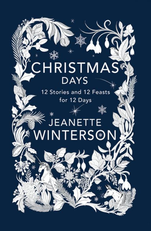 Cover of the book Christmas Days by Jeanette Winterson, Grove Atlantic