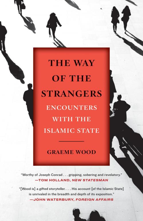 Cover of the book The Way of the Strangers by Graeme Wood, Random House Publishing Group