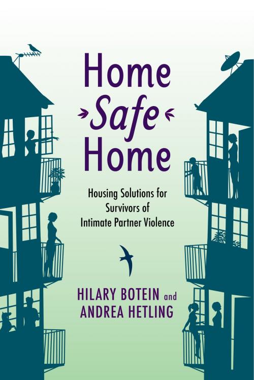 Cover of the book Home Safe Home by Hilary Botein, Andrea Hetling, Rutgers University Press