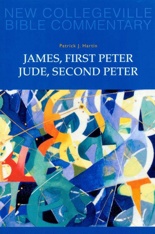 Cover of the book James, First Peter, Jude, Second Peter by Patrick  J. Hartin, Liturgical Press
